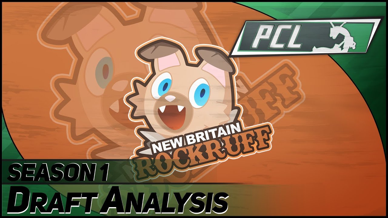 New Britain Rockruff PCL Season 1 Draft Anal