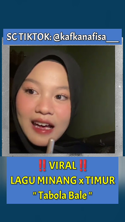 Viral Lagu Minang x Timur!! Tabola Bale