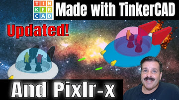 Updated! Use Pixlr-x & Tinkercad Spaceship Straight into Space!