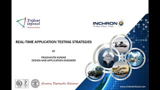 Webinar on Real Time Application Testing Strategies