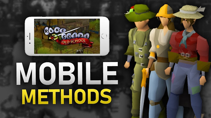 The Best Methods for OSRS Mobile