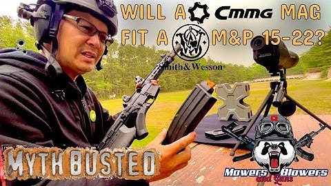 WILL A CMMG 22LR CONVERSION KIT MAGAZINE FIT IN A SMITH & WESSON M&P 15-22?AND VICE VERSA?MYTHBUSTED