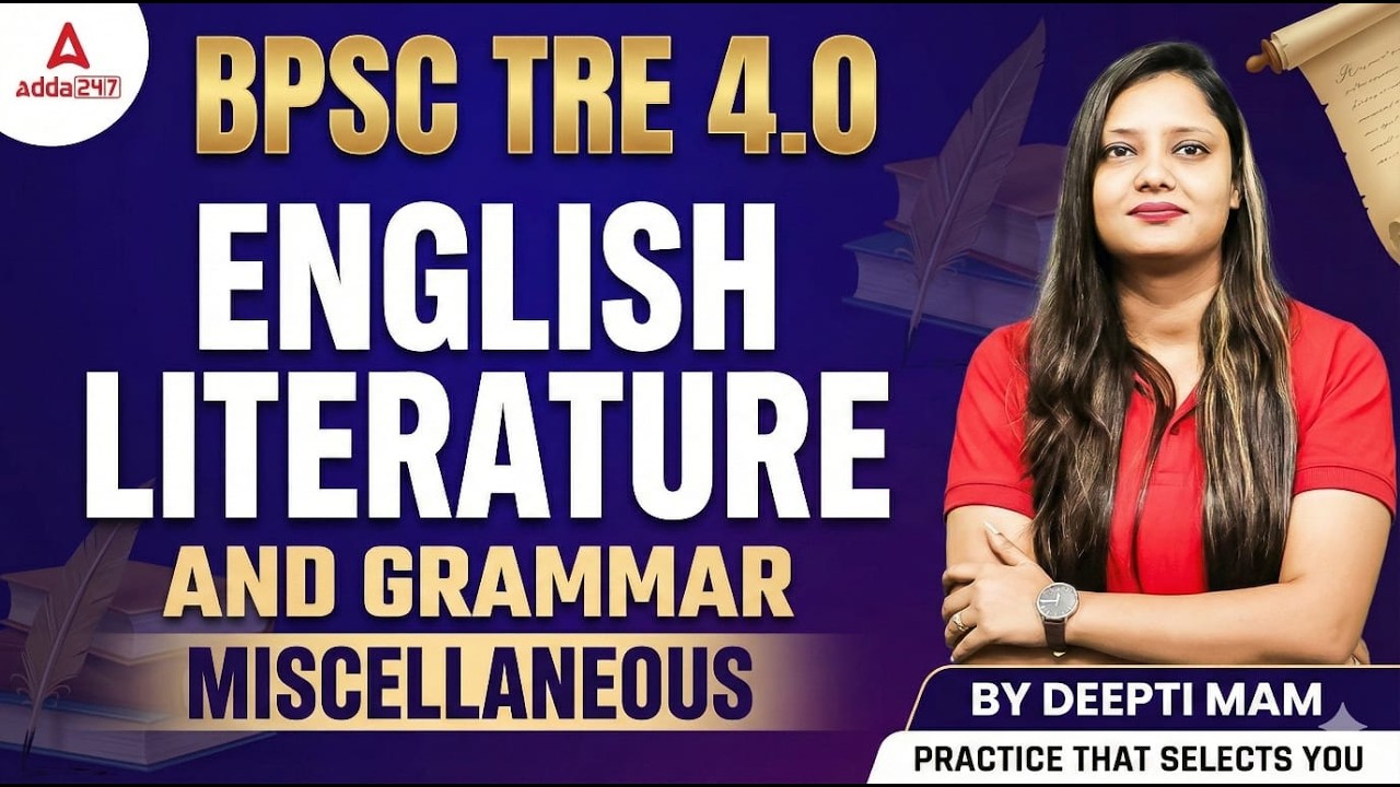 BPSC TRE 4.0 English Literature & Grammar | BPSC TRE English Practice Set | English By Deepti Mam