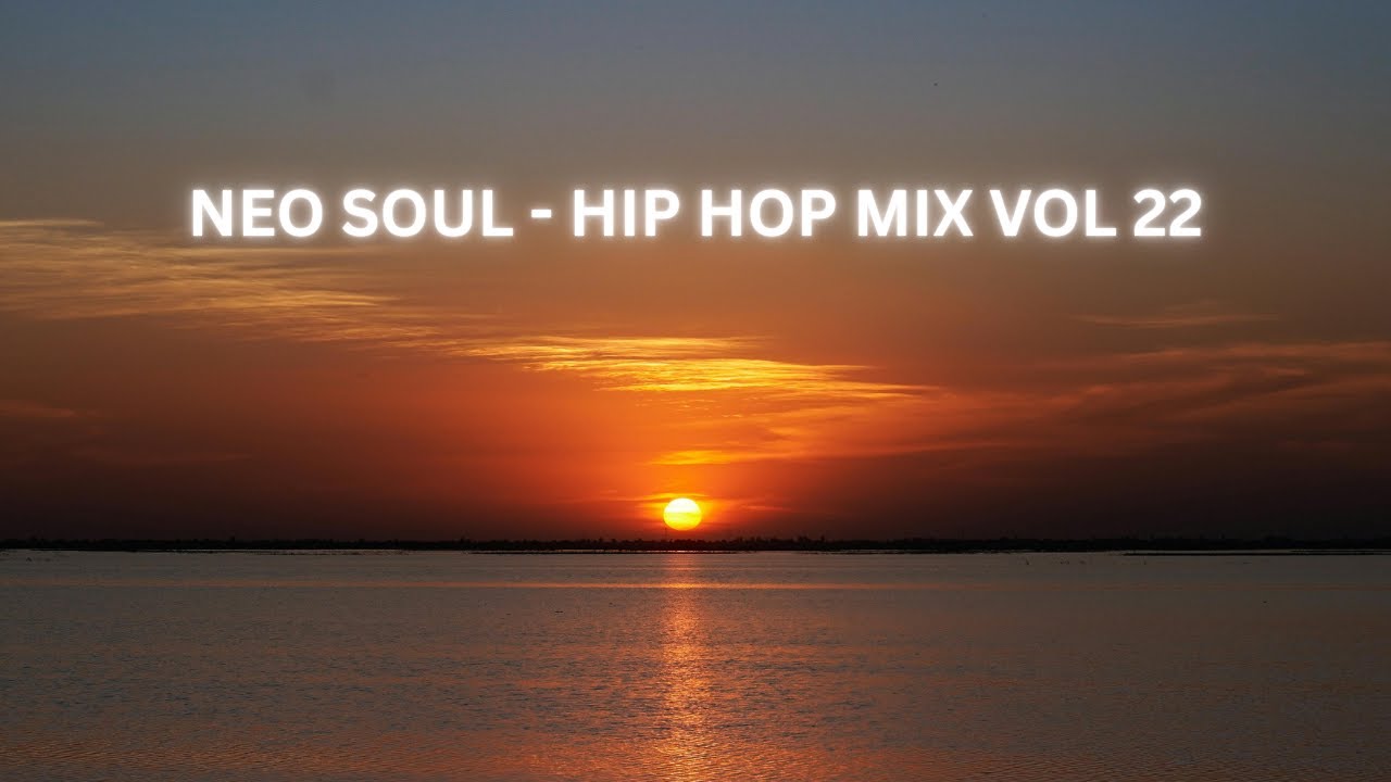 Watch NEO SOUL HIP HOP MIX VOL 22 on YouTube Watch NEO SOUL HIP HOP MIX VOL 22 on YouTube