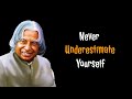 Never underestimate yourself  new motivational quotes 