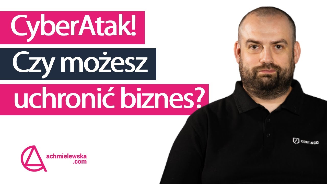 111 Jak zadbać o cyberbezpieczeństwo w firmie? Maciej Broniarz