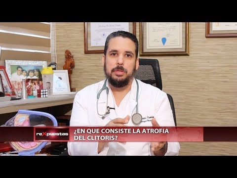 Vídeo: Atrofia Del Clítoris: Síntomas, Causas, Tratamiento Y Más