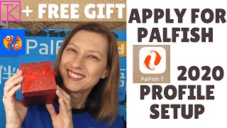 PalFish Application Process 2020. Step by Step Profile Setup. Earn from home. No Degree Required!