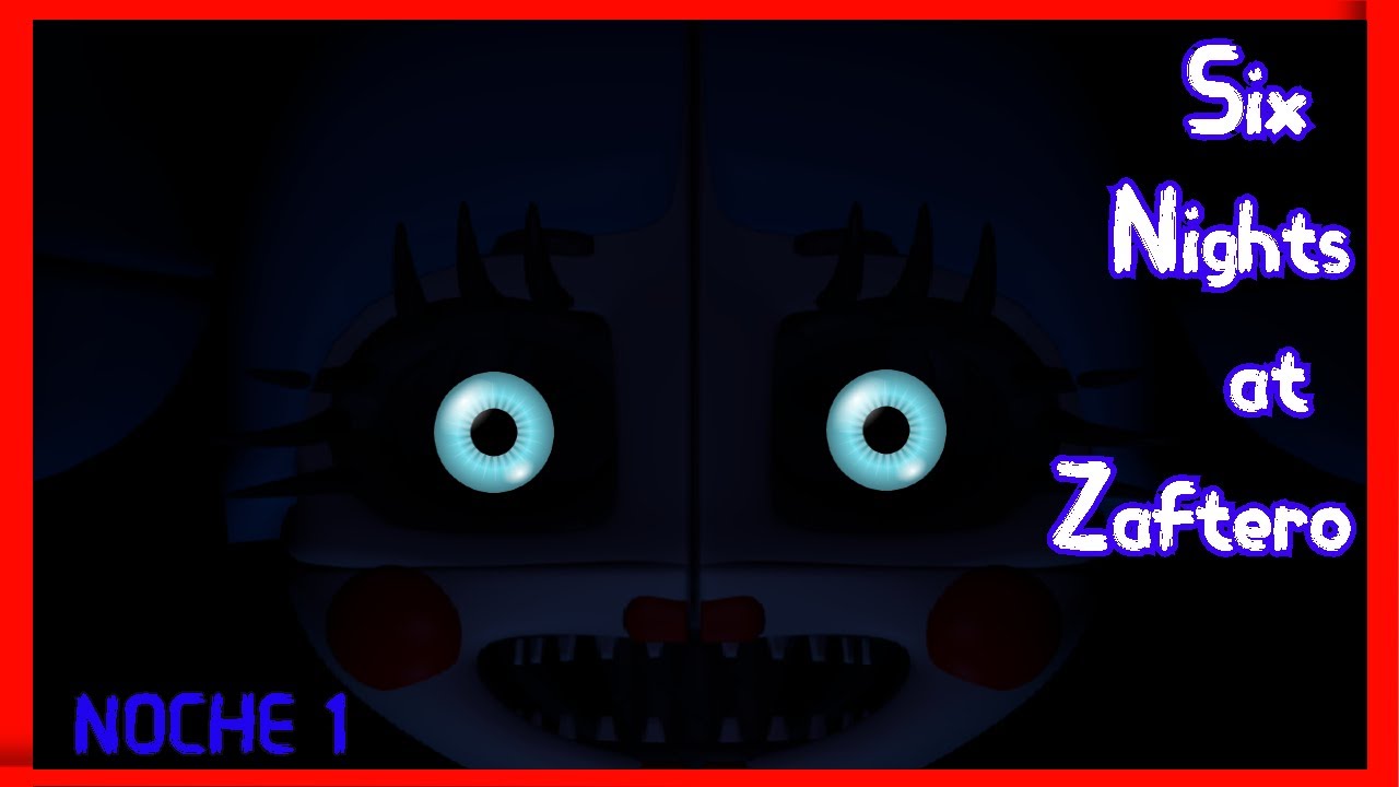 Noche 1 COMPLETADA / Six Nights At Zaftero: Aby`s Party World / DennynZx -  YouTube