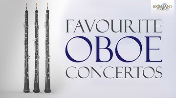 Favourite Oboe Concertos