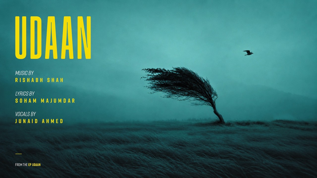 Obejrzyj Udaan (Official) Rishabh Shah | Junaid Ahmed | Soham Majumdar | From The EP Udaan w YouTube Obejrzyj Udaan (Official) Rishabh Shah | Junaid Ahmed | Soham Majumdar | From The EP Udaan w YouTube