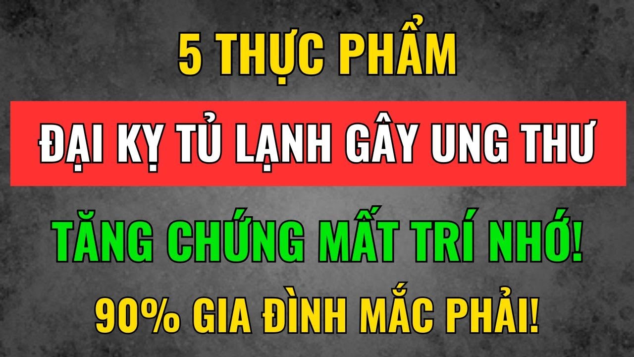 5 Thực Phẩm Đại Kỵ Khi Bảo Quản Tủ Lạnh 90% Gia Đình Không Biết | Tâm Tịnh Trí Sáng