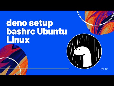Deno development setup on bashrc Ubuntu Linux