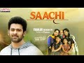 Saachi trailer  sanjana  geethika  ashok mulavirat  vivek pothagoni  kv bharadwaj