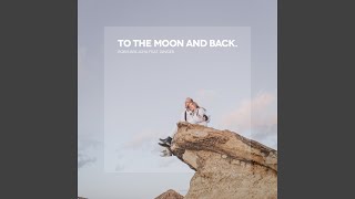 To The Moon And Back (Edit) - Boris Brejcha & Ginger
