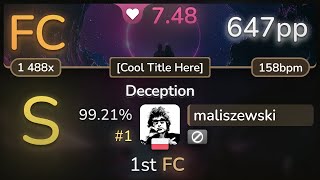 🔔 7.5⭐ maliszewski | Dance Gavin Dance - Deception [Cool Title Here] 99.21% FC #1 | 647pp - osu!