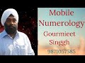 Mobile Numerology | Mr. Gourmieet singgh ( CEO Sunstar Astro )