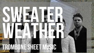 Sweater Weather (By Ear) Sheet music for Trombone, Trombone bass