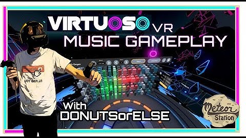 VR Music Creation video | donutsorelse vs Virtuoso VR