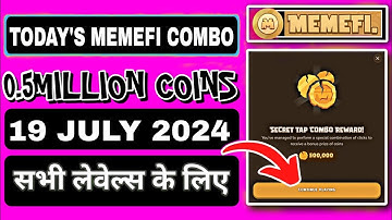 Memefi Secret Combo | Memefi Secret Tap Combo Reward 19 July [UPDATED]