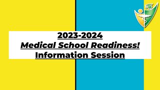 Medical School Readiness (MSR) Info Session | 2023