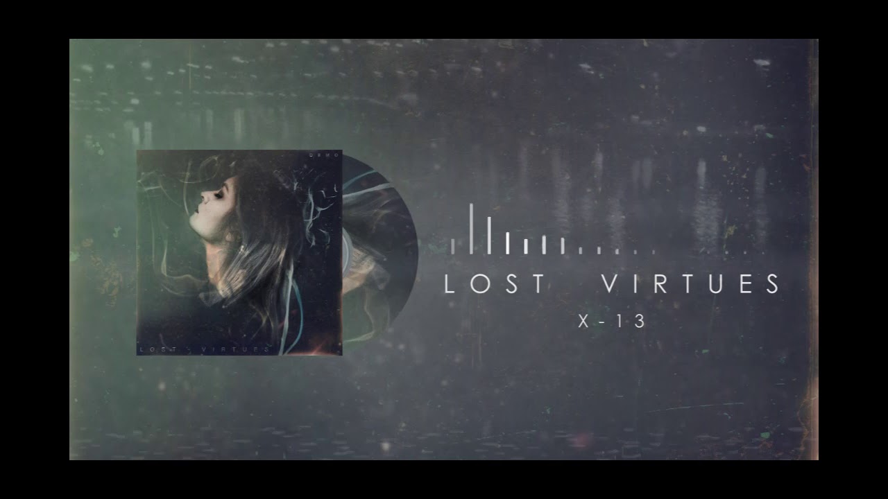 X 13 - Lost Virtues