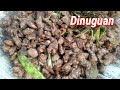 Pinaputok na Dinuguan | Dinuguan may Bituka isaw at Chicharon Bulaklak | Buhay probinsya