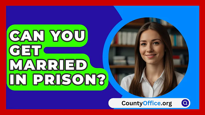 Can You Get Married In Prison? - CountyOffice.org