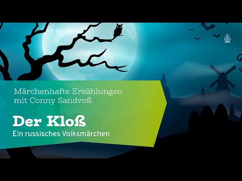 Der Kloß - Russisches Volksmärchen