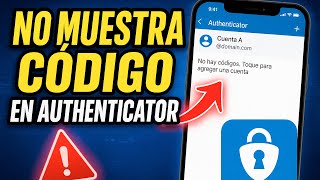 ✅MICROSOFT AUTHENTICATOR NO MUESTRA EL CODIGO