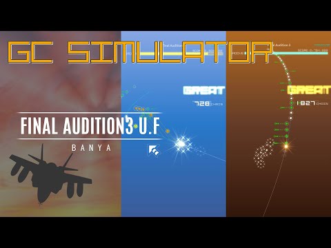 [GCSimulator] Final Audition 3 [v0.2.9]