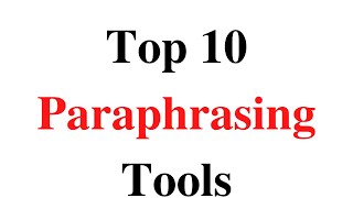 Top 10 Paraphrasing Tools How To Avoid Plagiarism How To Rewrite Or Paraphrase Article