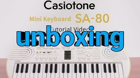 unboxing Casio SA80 keyboard tone Loop rhythm 🪘, Casiotone sa80 new model 2023, Casio keyboard best