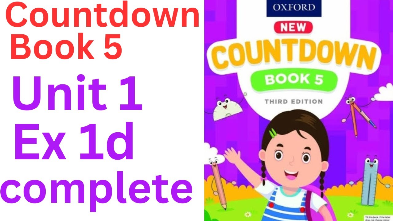 oxford countdown book class 5 Unit 1 Ex 1d || class 5 Unit 1 Ex 1d💯 ...