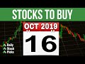 Stocks to buy now for 16 October 2019