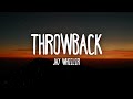 Jay Wheeler - THROWBACK (Letra/Lyrics)