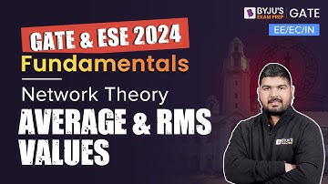 Network Theory | Average & RMS Values | Electrical, Electronics and Instrumentation Engineering