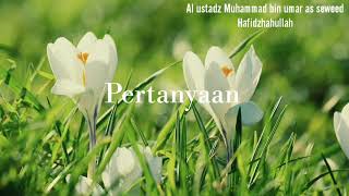 Berbakti ke orang tua/ Al ustadz Muhammad bin umar as seweed hafidzhahullah