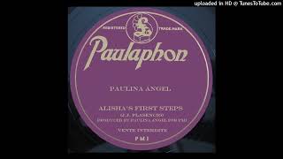 Paulina Angel - Alisha's First Steps (2022 Stereo Remaster) - Sixpence None The Richer cover
