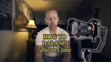 How to balance a Zhiyun Crane 3 Axis Handheld Gimbal