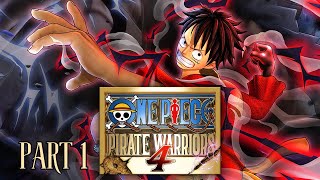 Idiot Playing: One Piece Pirate Warriors 4 Walkthrough (No Commentary)
