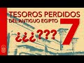 😥😥 ¡¡DESAPARECIDOS!! 😔😔 7 TESOROS PERDIDOS DEL ANTIGUO EGIPTO  | Dentro de la pirámide | Nacho Ares