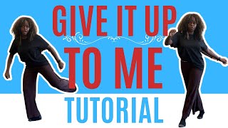 Download lagu Give It Up To Me* EASY DANCE TUTORIAL (beginner friendly)
