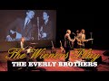 The Wieners - Play The Everly Brothers - Promo 2024!