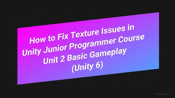 How to Fix Texture Issues in Unity Junior Programmer Course Unit 2 Basic Gameplay (Unity 6) #unity