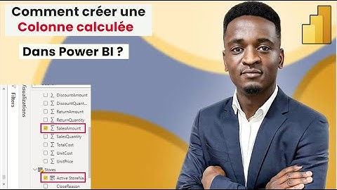 Comment créer une Colonne calculée  dans Power BI ?