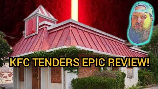Food Review KFC Chicken Tenders Done Epic