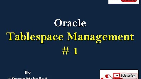 How to Create, Alter, Resize, Drop Tablespace (Tablespace Management #1)