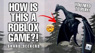 YOU NEED TO PLAY THIS GAME! | Shard Seekers (Roblox)