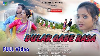 Dular Gabe Rasa New Santhali Full Video 2022 Onoli Abu Stefan Da